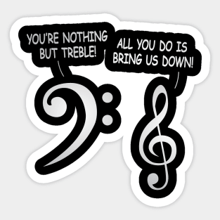 Nothing But Treble Sticker